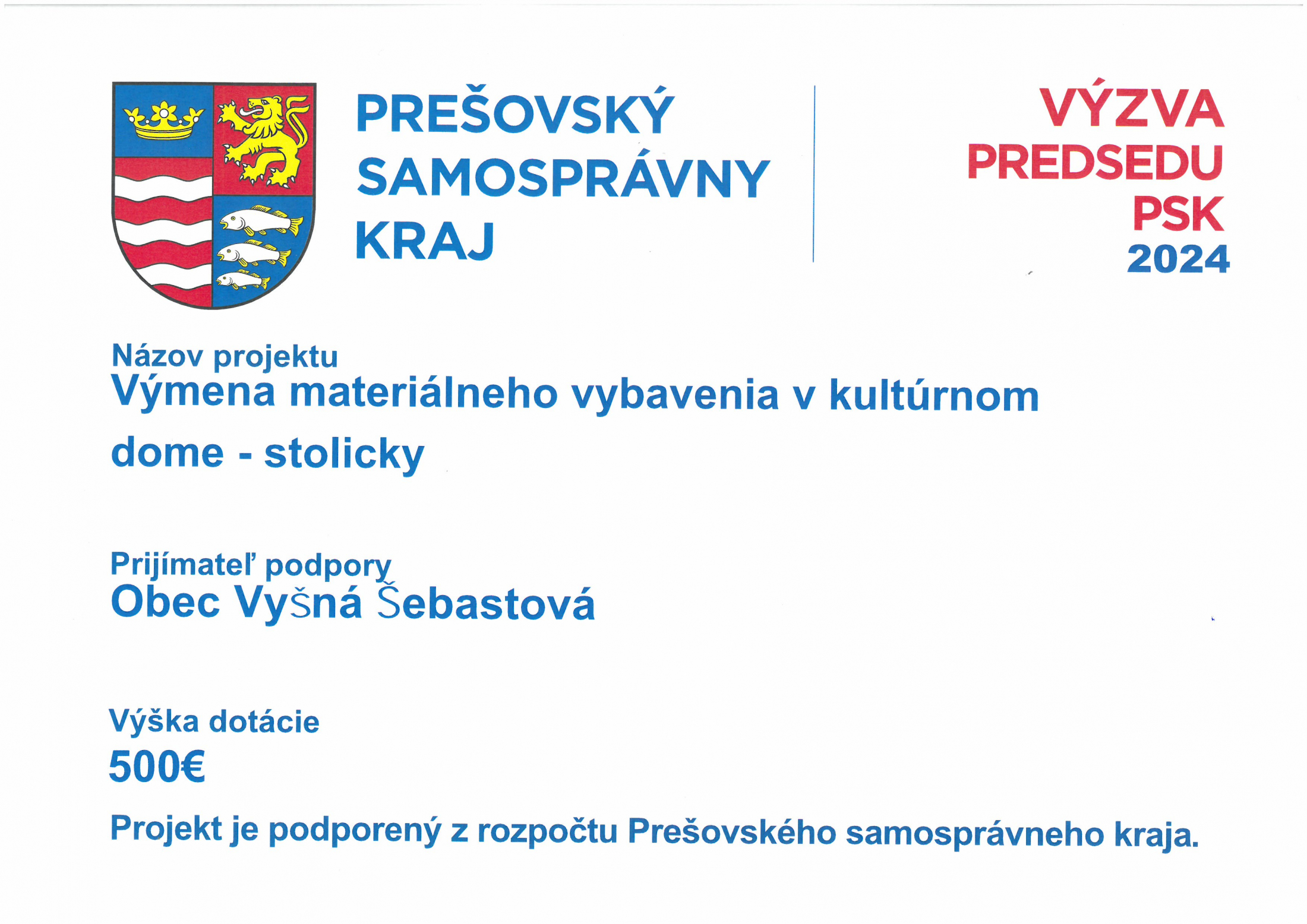 Fotka - Projekt podporený z výzvy predsedu PSK - Výmena materiálneho vybavenia v kultúrnom dome - stoličky